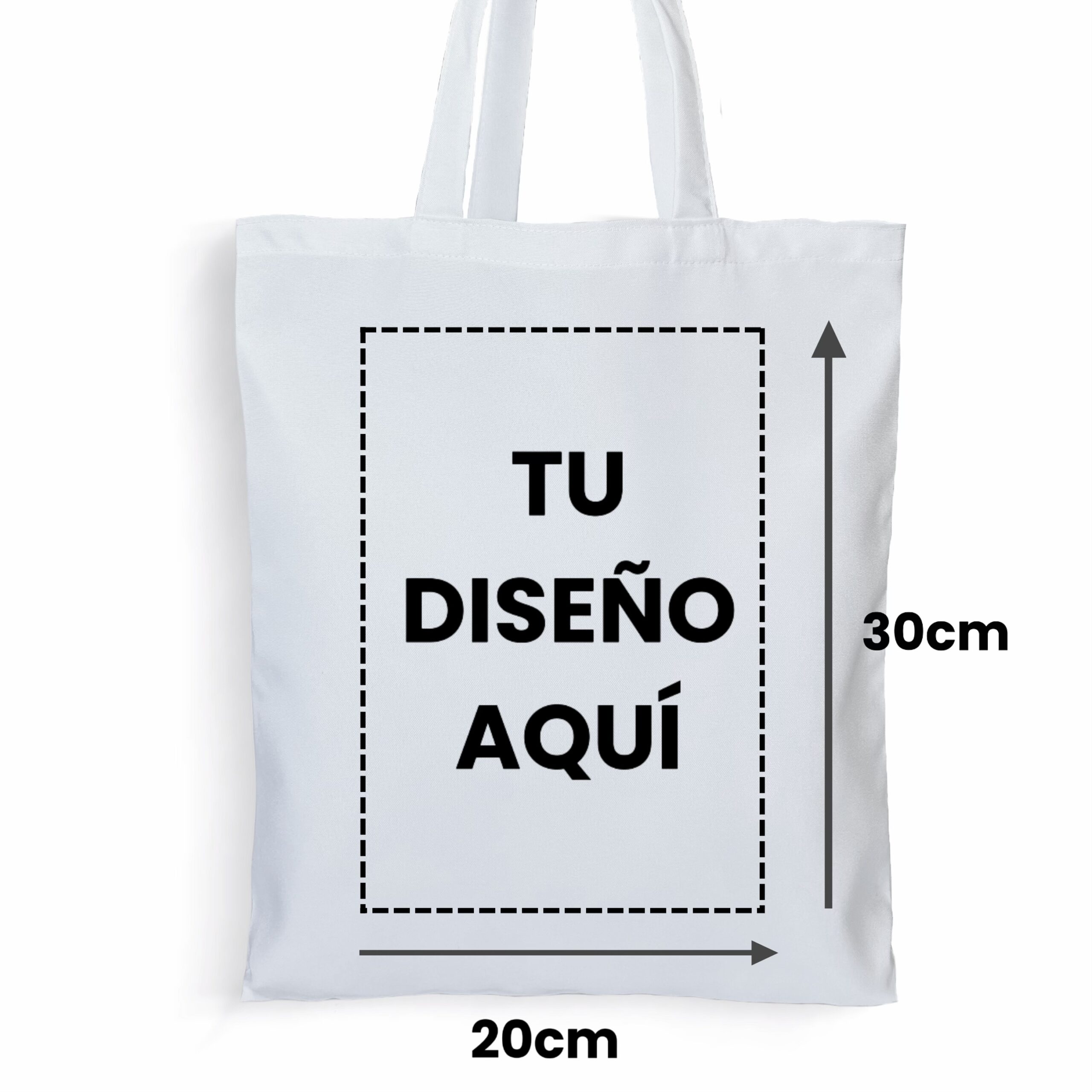 Vista frontal de bolsa totebag blanca con un recuadro de líneas punteadas que delimita el área denimpresión máxima. Las flechas indican un ancho de veinte centímetros y un alto de treinta centímetros, con la leyenda Tu diseño aquí.